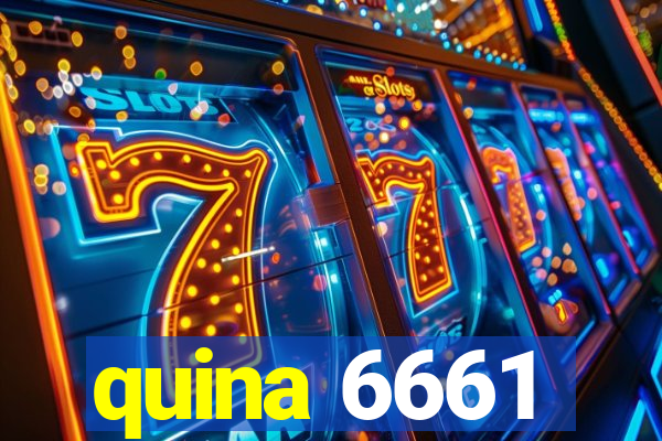 quina 6661